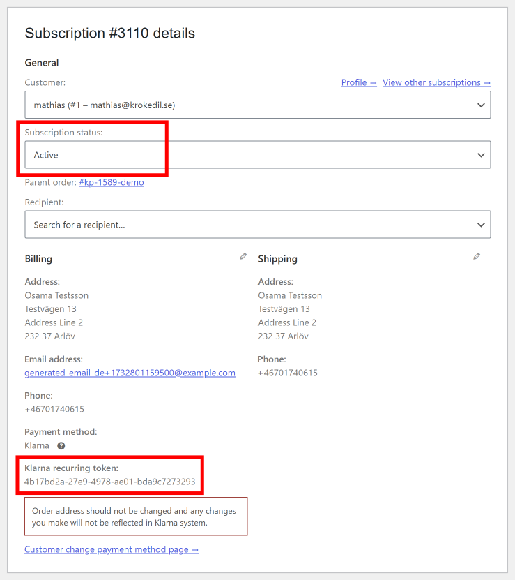To test subscription renewal in Klarna for WooCommerce you need an active subscription with a Klarna recurring token